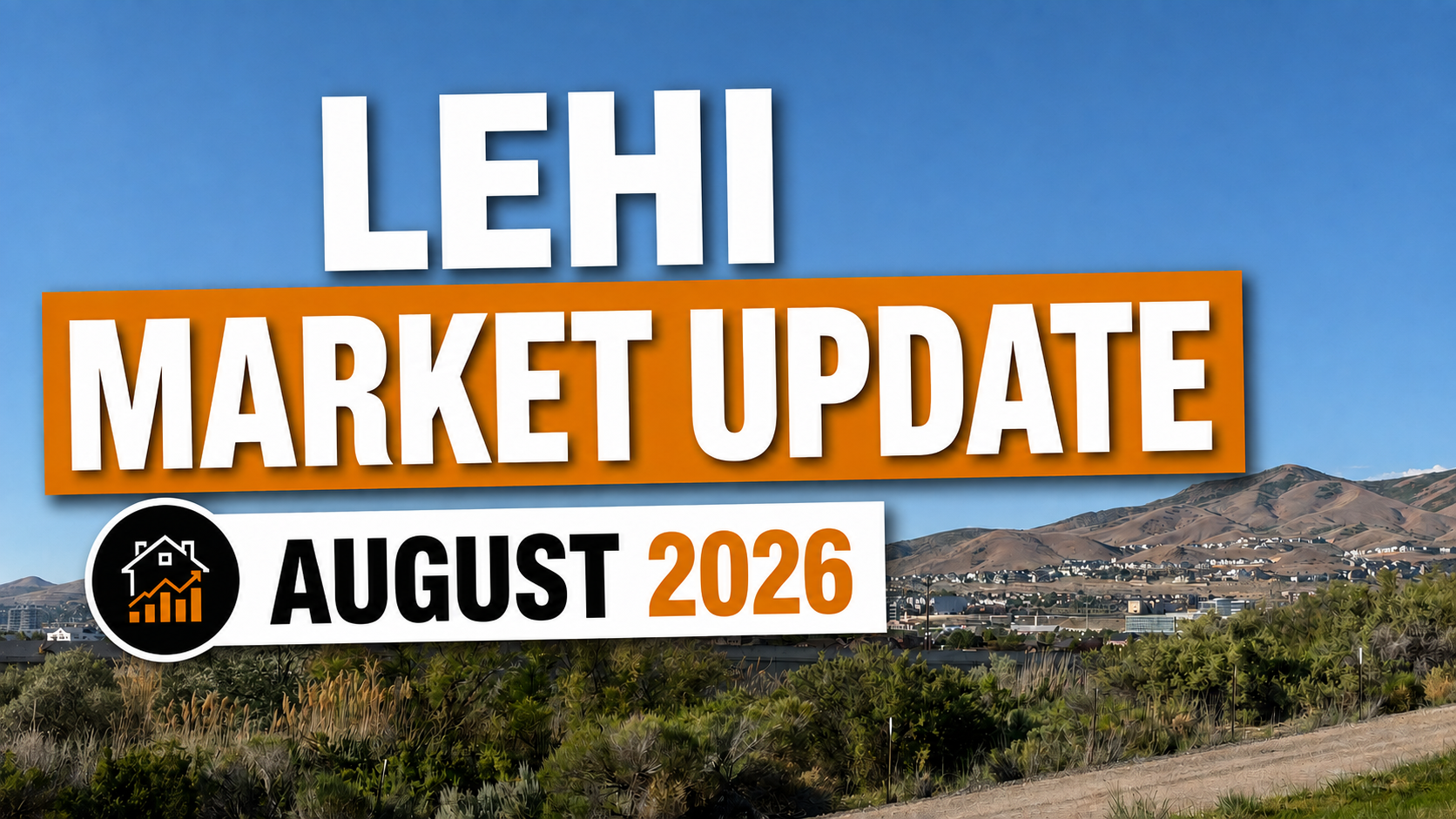 Lehi Utah home sales August 2026 market report by neighborhood and property type
