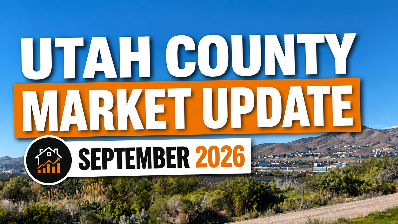 Utah County Utah home sales September 2026 market report by city